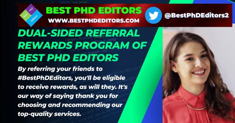 Referral Rewards Program Of BEST PHD EDITORS