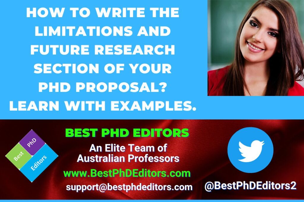 How to Write the LIMITATIONS AND FUTURE RESEARCH Section of PhD Proposal
